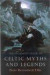 The Mammoth Book of Celtic Myths and Legends -- Bok 9781841192482
