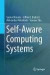 Self-Aware Computing Systems -- Bok 9783319474724
