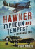Hawker Typhoon And Tempest -- Bok 9781781556900