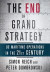 The End of Grand Strategy -- Bok 9781501714627