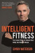 Intelligent Fitness -- Bok 9781789293883