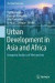 Urban Development in Asia and Africa -- Bok 9789811032400