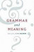 Grammar and Meaning -- Bok 9780521054775