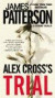 Alex Cross's Trial -- Bok 9780446557788