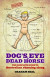 Dog's Eye and Dead Horse -- Bok 9780733325892