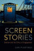 Screen Stories -- Bok 9780190867133