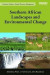 Southern African Landscapes and Environmental Change -- Bok 9781138688957
