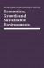 Economics, Growth and Sustainable Environments -- Bok 9781349190140