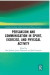 Persuasion and Communication in Sport, Exercise, and Physical Activity -- Bok 9780367407759