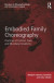 Embodied Family Choreography -- Bok 9781351801652