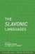 The Slavonic Languages -- Bok 9780415280785