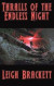 Thralls of the Endless Night -- Bok 9781515446866