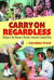 Carry On Regardless -- Bok 9781526774781