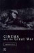 Cinema and the Great War -- Bok 9780415514828