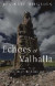 Echoes of Valhalla -- Bok 9781780237152