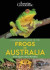 A Naturalist's Guide to the Frogs of Australia -- Bok 9781912081592