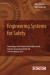 Engineering Systems for Safety: Proceedings of the Twenty-third Safety-critical Systems Symposium, Bristol, UK, 3rd-5th February 2015 -- Bok 9781505689082