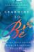 Learning to Be -- Bok 9780830843862