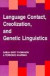 Language Contact, Creolization, and Genetic Linguistics -- Bok 9780520078932