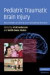 Pediatric Traumatic Brain Injury -- Bok 9780521763325