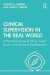 Clinical Supervision in the Real World -- Bok 9780367340711