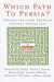 Which Path to Persia? -- Bok 9780815703419