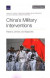 China's Military Interventions -- Bok 9781977406125