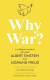 Why War? A Correspondence Between Albert Einstein and Sigmund Freud (Warbler Classics Annotated Edition) -- Bok 9781962572170
