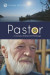 Pastor : en livsberättelse av författaren till The Message -- Bok 9789189704459