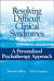 Resolving Difficult Clinical Syndromes -- Bok 9780471717706