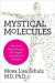 Mystical Molecules -- Bok 9781788172110
