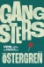 Gangsters -- Bok 9789177953692