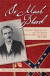 So Much Blood: The Civil War Letters of CSA Private William Wallace Beard, 1861-1865 Revised Edition -- Bok 9781511693493