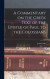 A Commentary on the Greek Text of the Epistle of Paul to the Colossians -- Bok 9781016553582