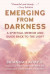 Emerging from Darkness -- Bok 9781510778382