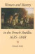 Women and Slavery in the French Antilles, 1635-1848 -- Bok 9780253214522