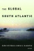 The Global South Atlantic -- Bok 9780823277889