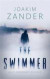 The Swimmer -- Bok 9781781859193