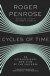 Cycles of Time: An Extraordinary New View of the Universe -- Bok 9780307278463