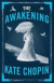 The Awakening -- Bok 9781847498250