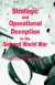 Strategic and Operational Deception in the Second World War -- Bok 9780714633169