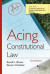 Acing Constitutional Law -- Bok 9781636591780