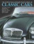 The Complete Illustrated Encyclopedia of Classic Cars -- Bok 9780754819172