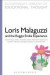 Loris Malaguzzi and the Reggio Emilia Experience -- Bok 9781472518767