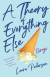 A Theory of Everything Else -- Bok 9781631527371