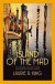 Island of the Mad -- Bok 9780749022648