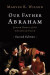 Our Father Abraham -- Bok 9780802877338