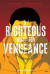 A Righteous Thirst For Vengeance Deluxe Edition -- Bok 9781534399945