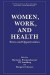 Women, Work, and Health -- Bok 9781461366515