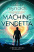 Machine Vendetta -- Bok 9780575090804